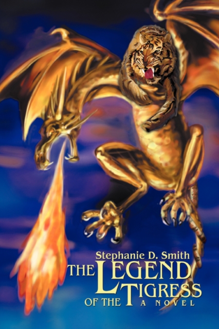 The Legend of the Tigress, Paperback / softback Book