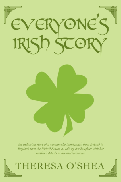 Everyone's Irish Story, Paperback / softback Book