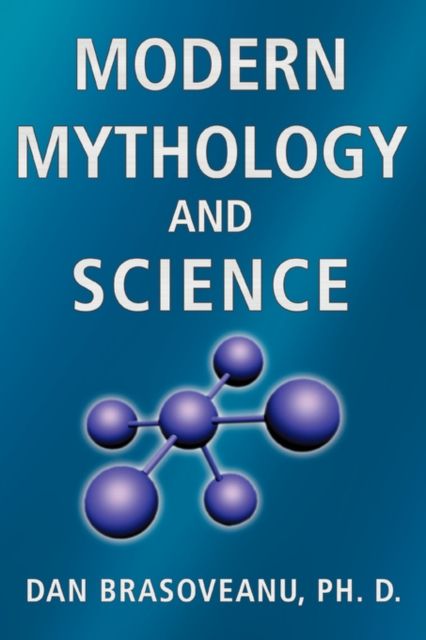 Modern Mythology and Science, Paperback / softback Book