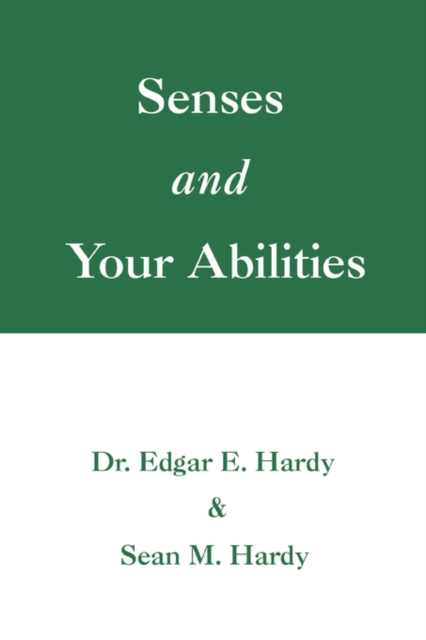 Senses and Your Abilities, Paperback / softback Book