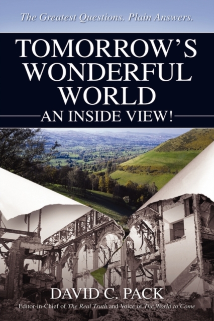 Tomorrow's Wonderful World : An Inside View!, Paperback / softback Book