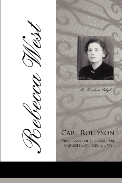 Rebecca West : A Modern Sibyl, Paperback / softback Book
