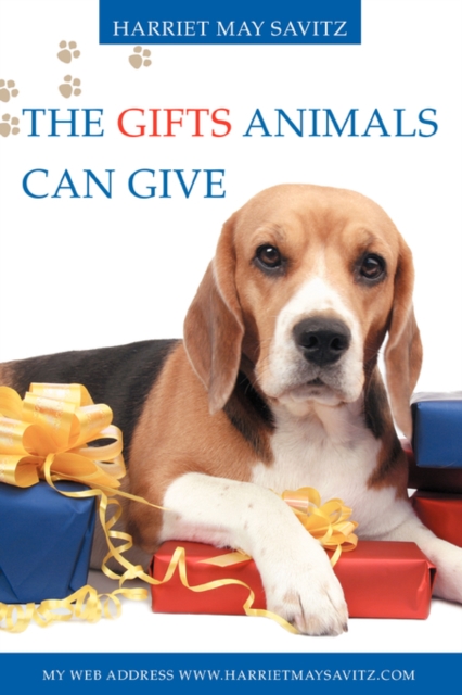 The Gifts Animals Can Give, Paperback / softback Book