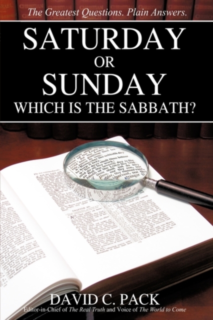 Saturday or Sunday : Which Is the Sabbath?, Paperback / softback Book