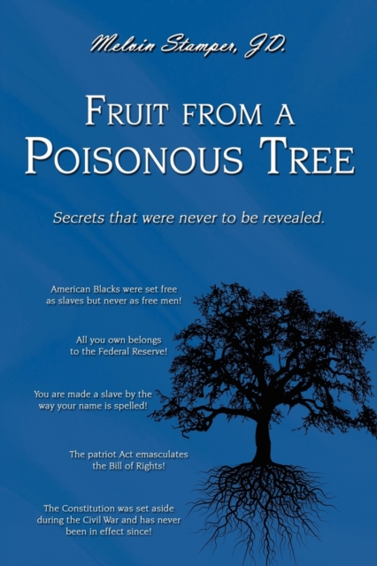 Fruit from a Poisonous Tree, Paperback / softback Book