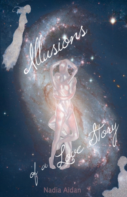 Illusions of a Love Story, Paperback / softback Book