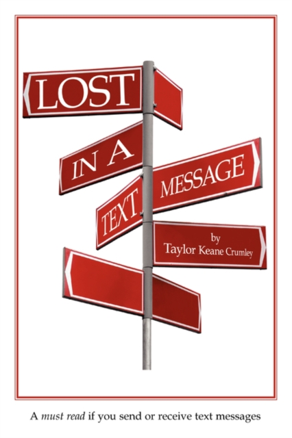 Lost in a Text Message, Paperback / softback Book