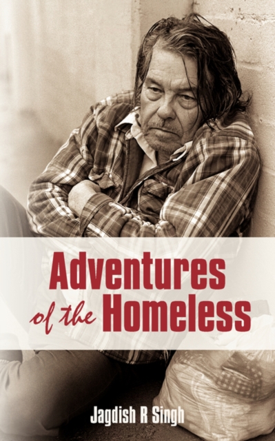 Adventures of the Homeless, Paperback / softback Book