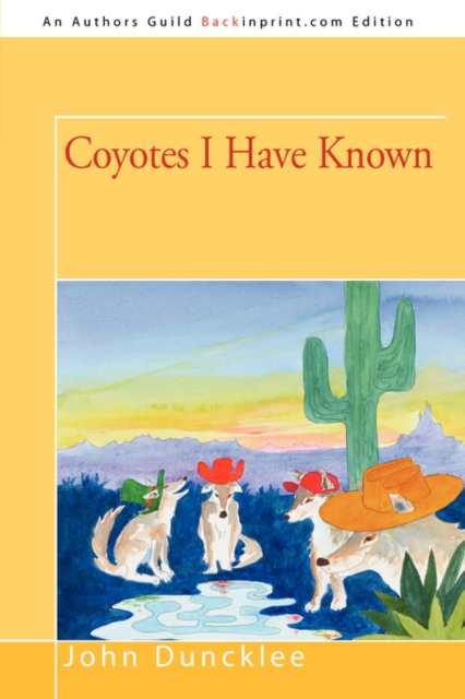 Coyotes I Have Known, Paperback / softback Book
