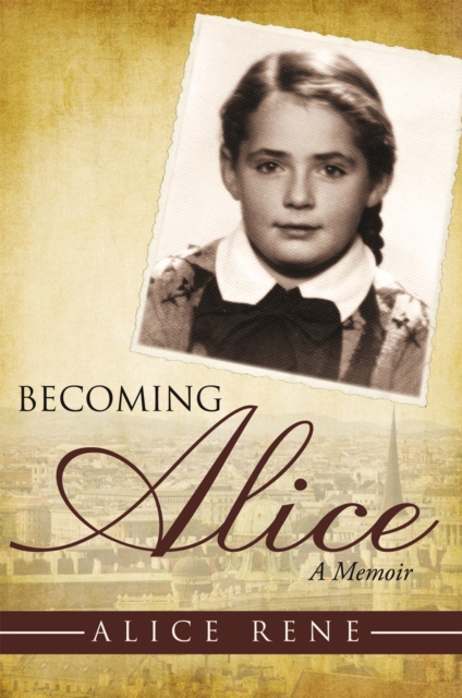 Becoming Alice : A Memoir, EPUB eBook