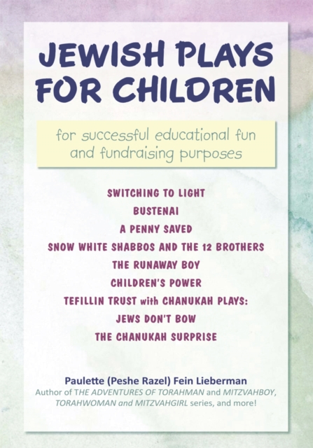 Jewish Plays for Children : For Successful Educational Fun and Fundraising Purposes, EPUB eBook