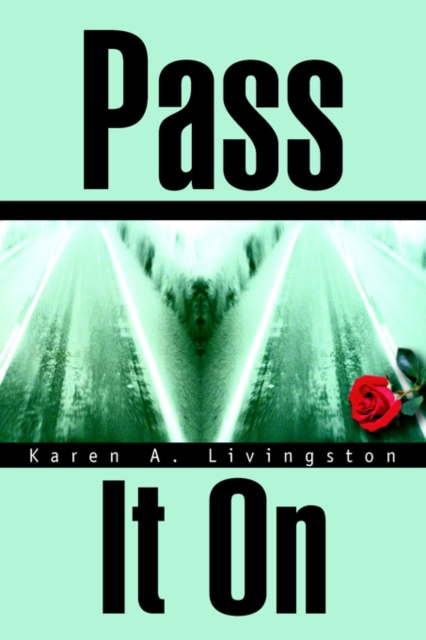 Pass It on, Hardback Book