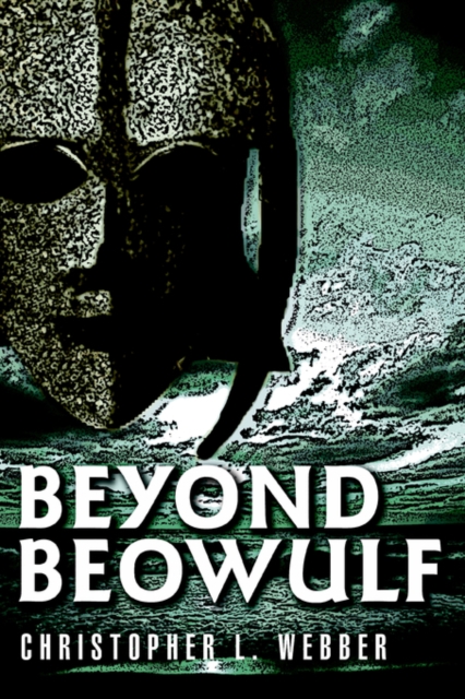 Beyond Beowulf, Hardback Book