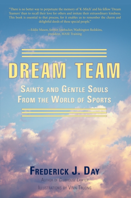 Dream Team : Saints and Gentle Souls from the World of Sports, Hardback Book