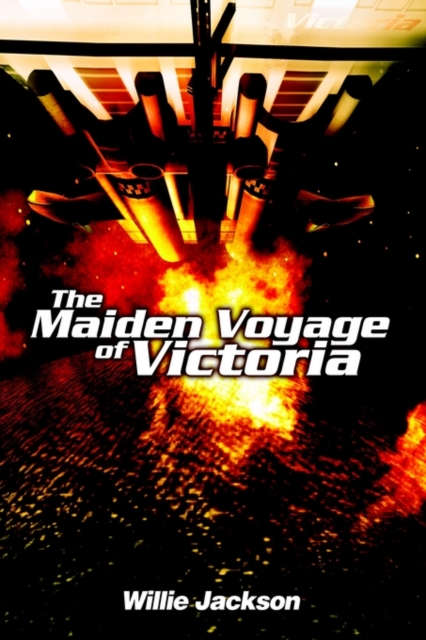 The Maiden Voyage of Victoria, Hardback Book