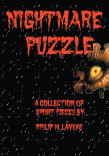Nightmare Puzzle : A Collection of Short Pieces By, EPUB eBook