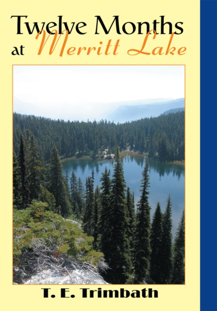 Twelve Months at Merritt Lake, EPUB eBook