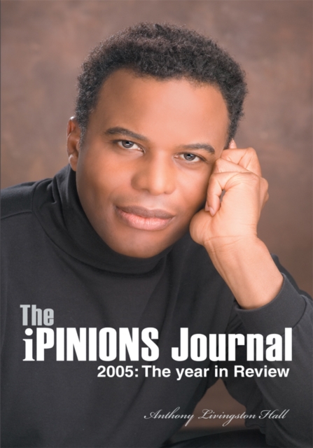 The Ipinions Journal : 2005: the Year in Review, EPUB eBook