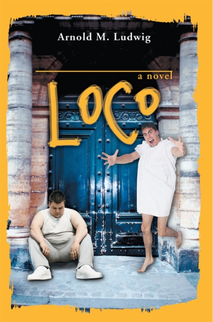 Loco : A Novel, EPUB eBook