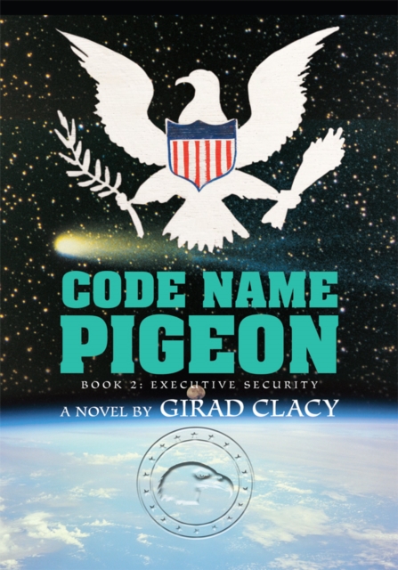 Code Name Pigeon : Book 2: Executive Security, EPUB eBook
