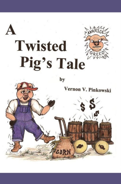 A Twisted Pigs Tale : None, EPUB eBook