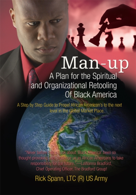 Man-Up : A Plan for the Spiritual and Organizational Retooling <Br>Of Black America, EPUB eBook