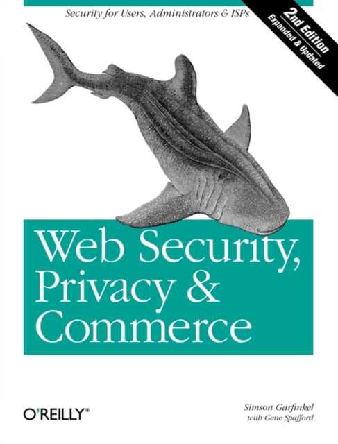 Web Security, Privacy & Commerce, Paperback / softback Book