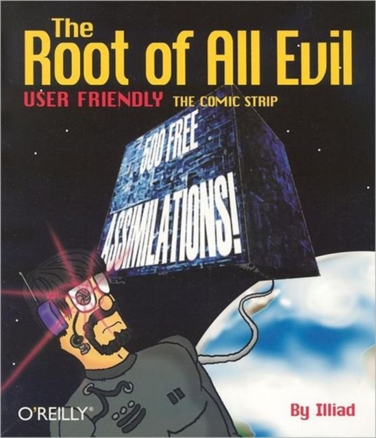Root of All Evil : User Friendly - the Comic Strip, Book Book
