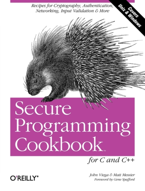 Secure Programming Cookbook for C & C++, Paperback / softback Book