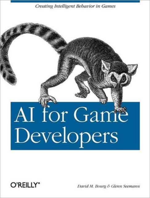 AI for Games Developers, Paperback / softback Book