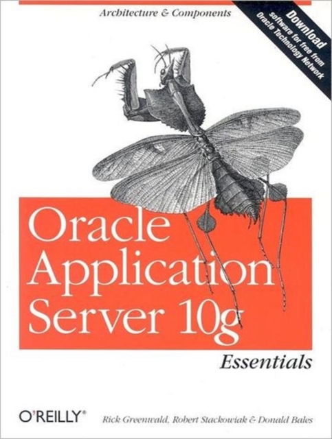 Oracle Application Server 10g Essentials, Paperback / softback Book
