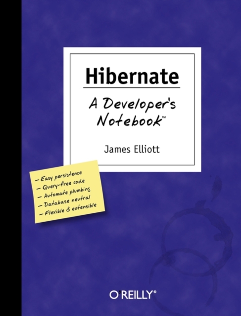 Hibernate - A Developer's Notebook, Paperback / softback Book