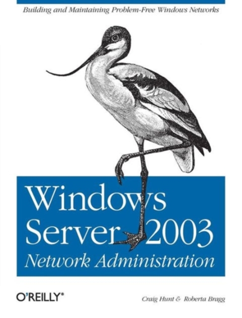 Windows Server 2003 Network Administration, Paperback / softback Book