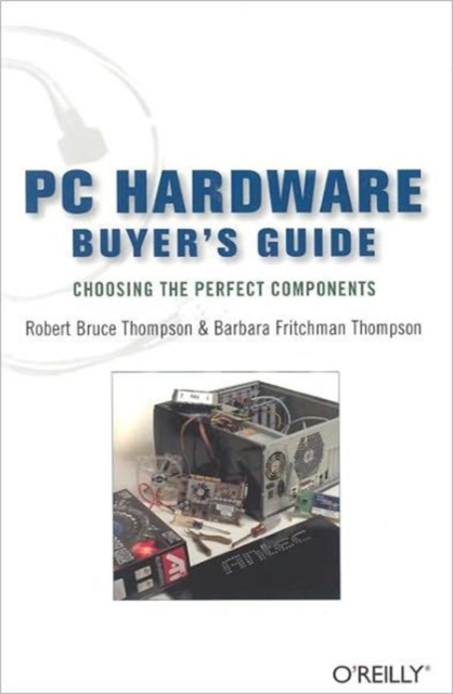 PC Hardware Buyer's Guide, Paperback / softback Book