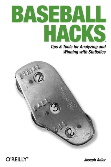 Baseball Hacks, Paperback / softback Book