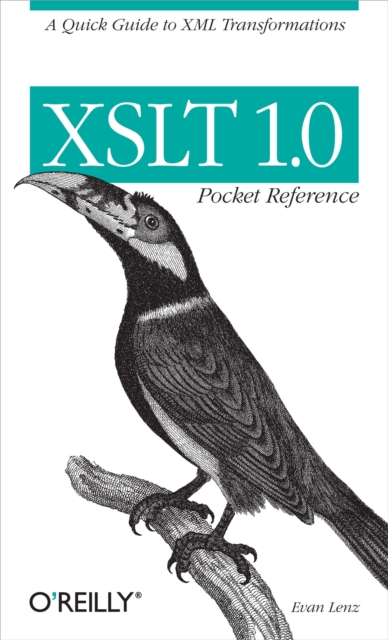 XSLT 1.0 Pocket Reference, Paperback / softback Book
