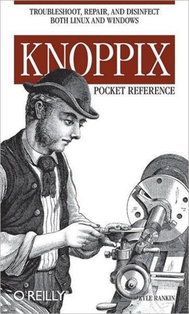 Knoppix Pocket Reference, Paperback / softback Book