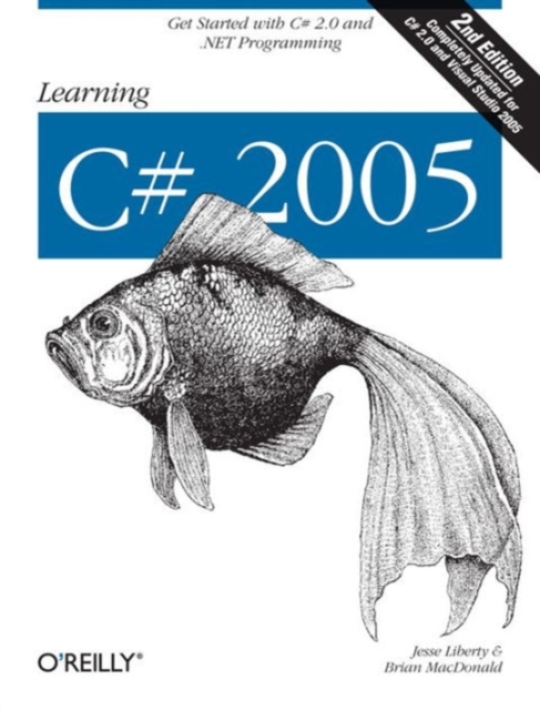Learning C# 2005 2e, Paperback / softback Book