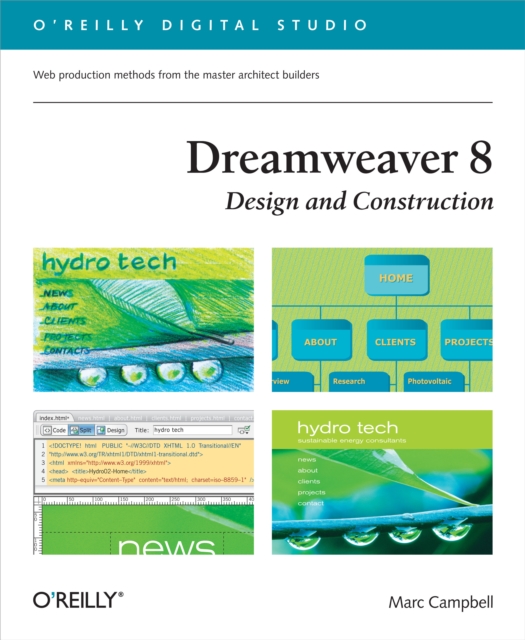 Dreamweaver 8 Design and Construction : Web Design Production Methods from the Master Architect Builders, PDF eBook