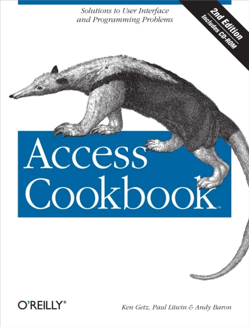 Access Cookbook : Solutions to Common User Interface & Programming Problems, PDF eBook