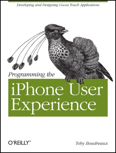 Programming the iPhone User Experience, Paperback / softback Book