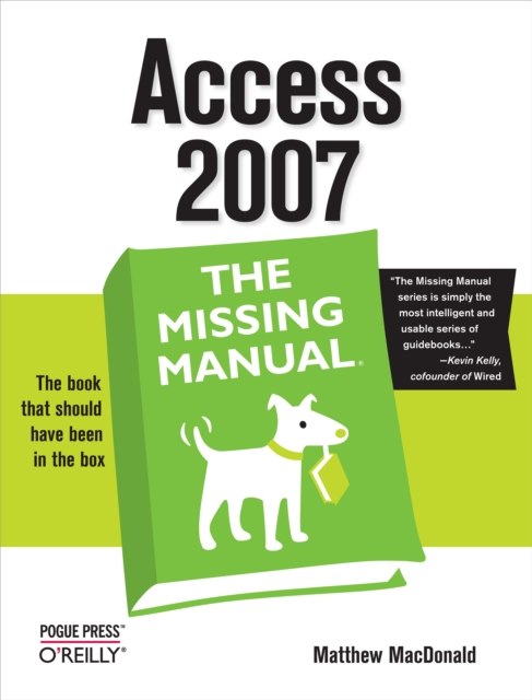 Access 2007: The Missing Manual : The Missing Manual, PDF eBook