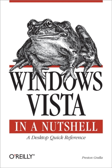 Windows Vista in a Nutshell : A Desktop Quick Reference, PDF eBook