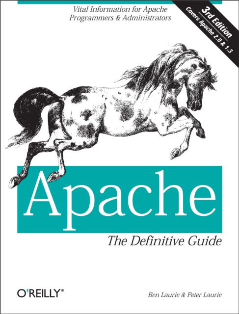 Apache: The Definitive Guide : The Definitive Guide, 3rd Edition, PDF eBook