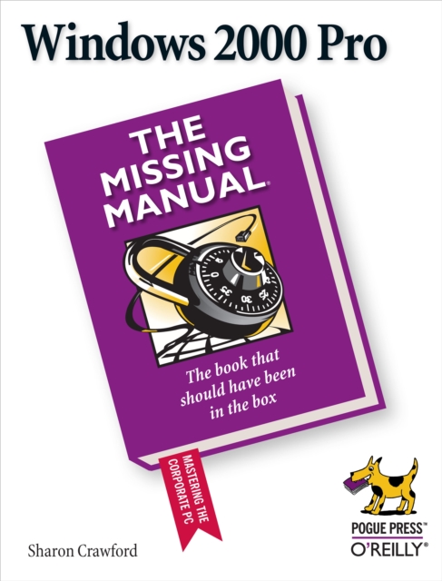 Windows 2000 Pro: The Missing Manual : The Missing Manual, PDF eBook