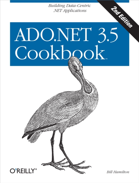 ADO.NET 3.5 Cookbook : Building Data-Centric .NET Applications, PDF eBook