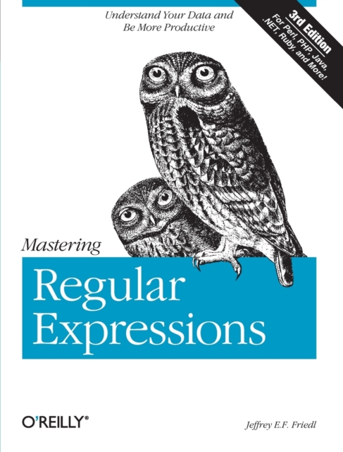 Mastering Regular Expressions 3e, Paperback / softback Book