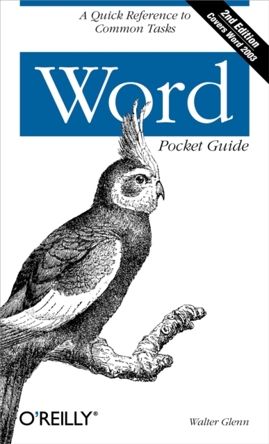Word Pocket Guide : A Quick Reference to Common Tasks, PDF eBook