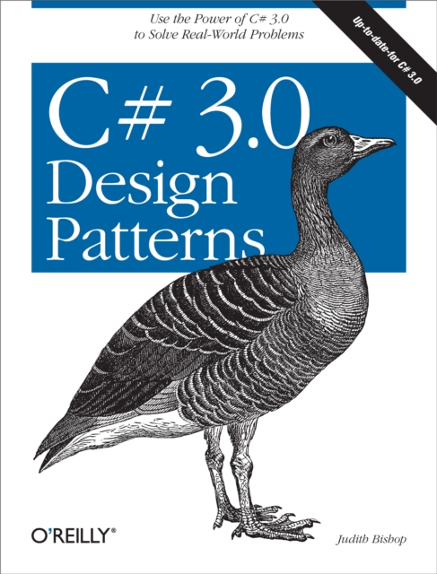 C# 3.0 Design Patterns : Use the Power of C# 3.0 to Solve Real-World Problems, EPUB eBook