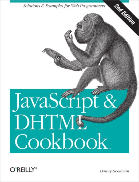 JavaScript & DHTML Cookbook : Solutions & Examples for Web Programmers, EPUB eBook